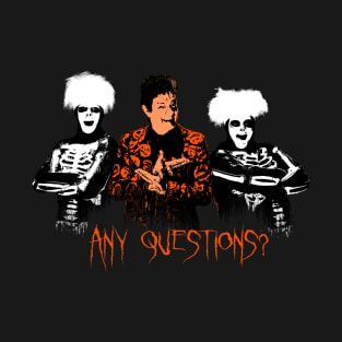 David S. Pumpkins - Any Questions? VIII T-Shirt