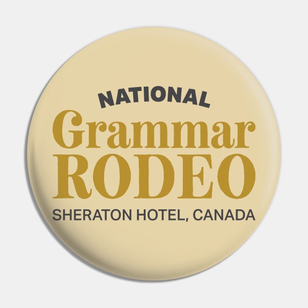 National Grammar Rodeo - Sheraton Hotel, Canada Pin by KodiakMilly