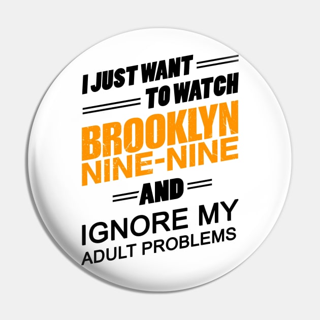 Watch Brooklyn Nine Nine Brooklyn 99 Pin TeePublic