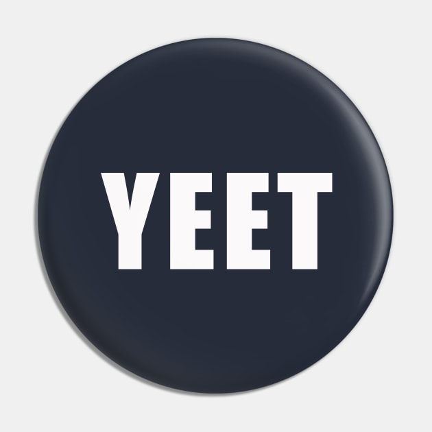 yeet Pin by thedesignleague