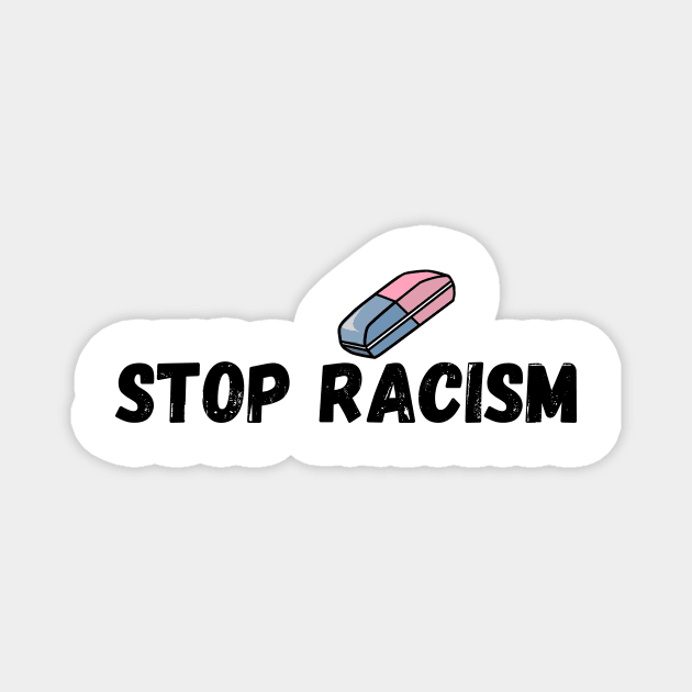 Stop Racism Magnet by merysam