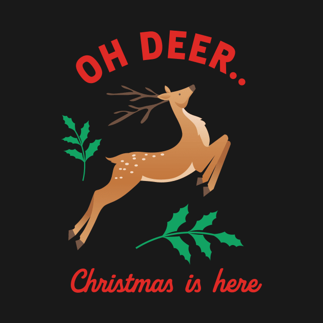 Oh Deer - Christmas is Here by SWON Design