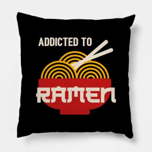 Addicted to Ramen Funny Japanese Ramen Noodles Pillow