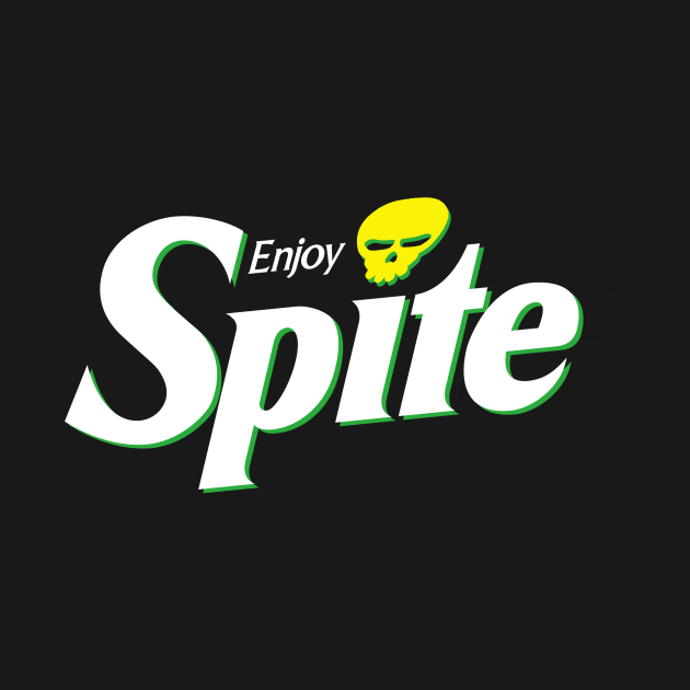 Enjoy Spite. by TrveApparel