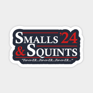 Smalls and Squints 2024 Election Magnet