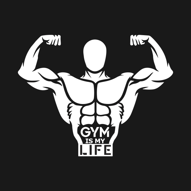 Gym Is My Life - Best Fitness Gifts - Funny Gym by xoclothes