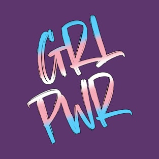 Grl Pwr T-Shirt