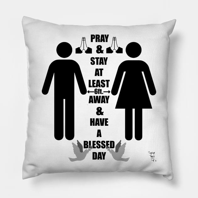 Pray & Stay by Swoot Pillow by Swoot T's