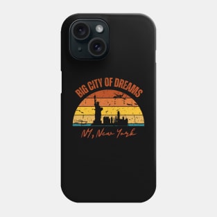 NY, City of Dreams Phone Case
