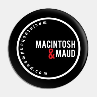 Macintosh & Maud Network Logo in White Pin