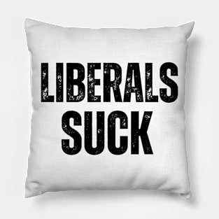 Liberals Suck Pillow