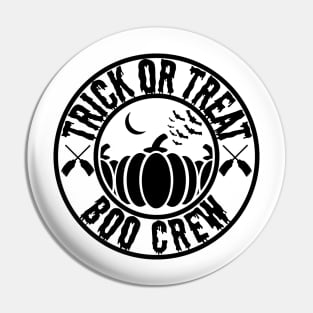 Trick or Treat Boo Crew Halloween Pin