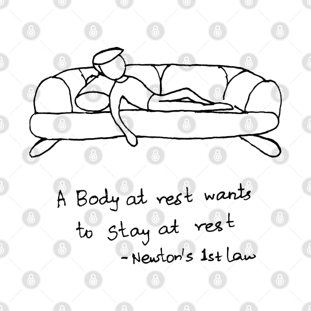 Newton first law science joke about lazy scientist by HAVE SOME FUN
