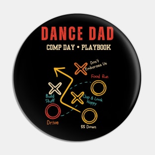 Dance Dad Comp Day Playbook Retro Vintage Pin