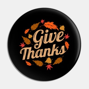 Brown Leaves Give Thanks Autumn Thanksgiving Pin