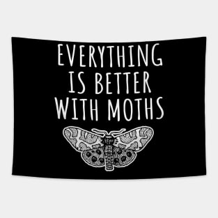 Everything is better with moths Tapestry