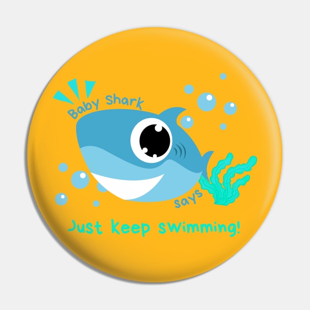 just keep swimming! Pin by shoreamy