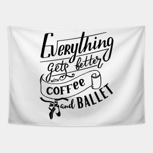 Funny Coffee and Ballet design Tapestry