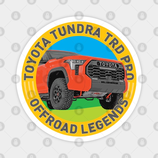 4x4 Offroad Legends: Toyota Tundra TRD Pro Magnet by OFFROAD-DESIGNS