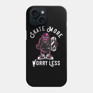 Skater Bear Skate More Skateboarding Phone Case