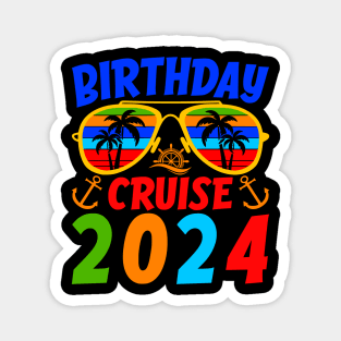 Birthday Cruise 2024 Magnet