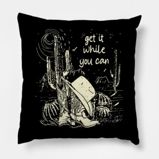 Get It While You Can Cactus Cowgirl Boot Hat Pillow