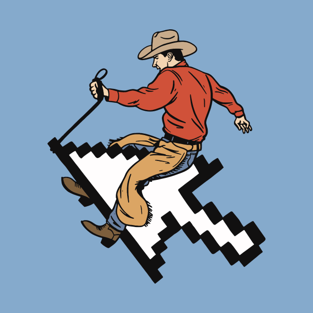 Web Wrangler - Cowboy Coder Riding The Internet by sombreroinc