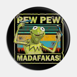 PEW PEW KERMIT Pin