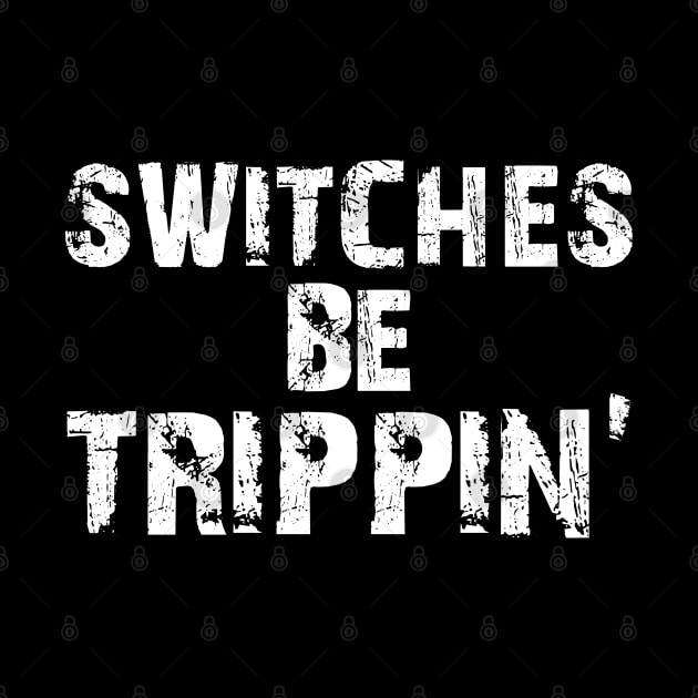 Electrician - Switches be trippin' by KC Happy Shop