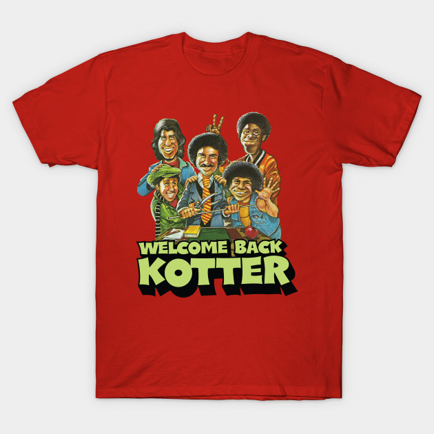 welcome back kotter retro t shirt teepublic welcome back kotter retro t shirt teepublic