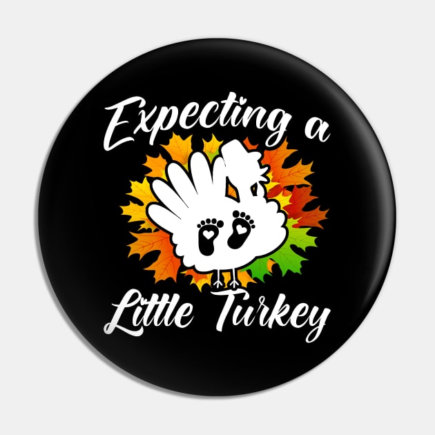 Expecting A Little Turkey Baby Reveal Pregnancy Announcement Pin by Toeffishirts