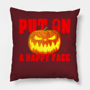 Put on a Happy Face Pillow