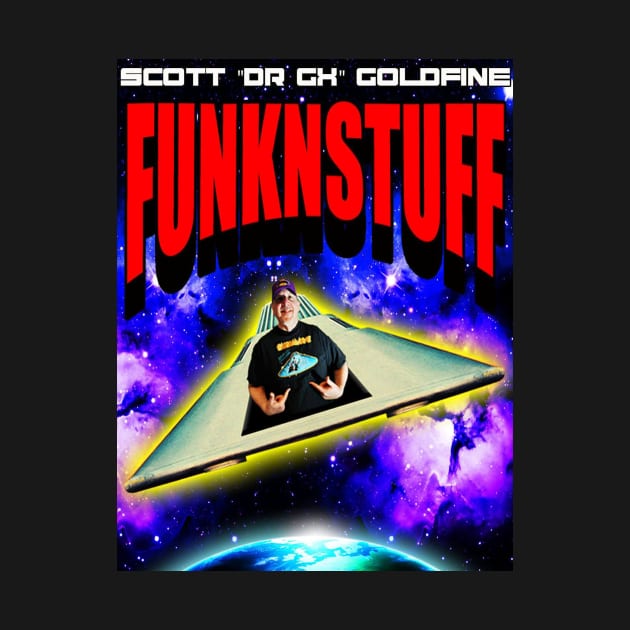 Ride the FUNKNSTUFF Spaceship! by FUNKNSTUFF