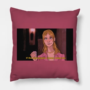 "If the Apocalypse comes, Beep Me" Pillow