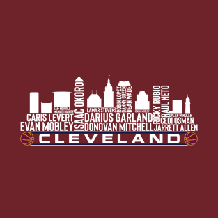 Cleveland Basketball Team 23 Player Roster, Cleveland City Skyline T-Shirt