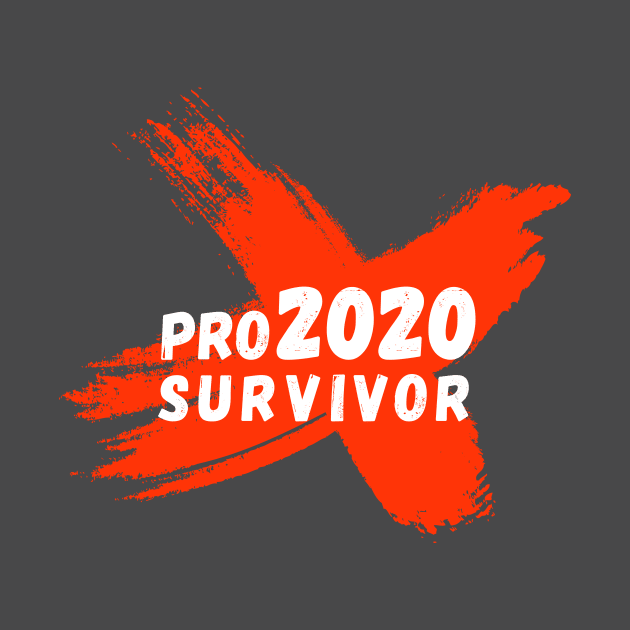 Professional 2020 Survivor by GotchaArt