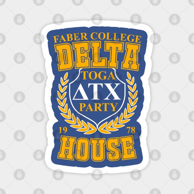 Faber College Delta Tau Chi Toga Party Magnet by Meta Cortex