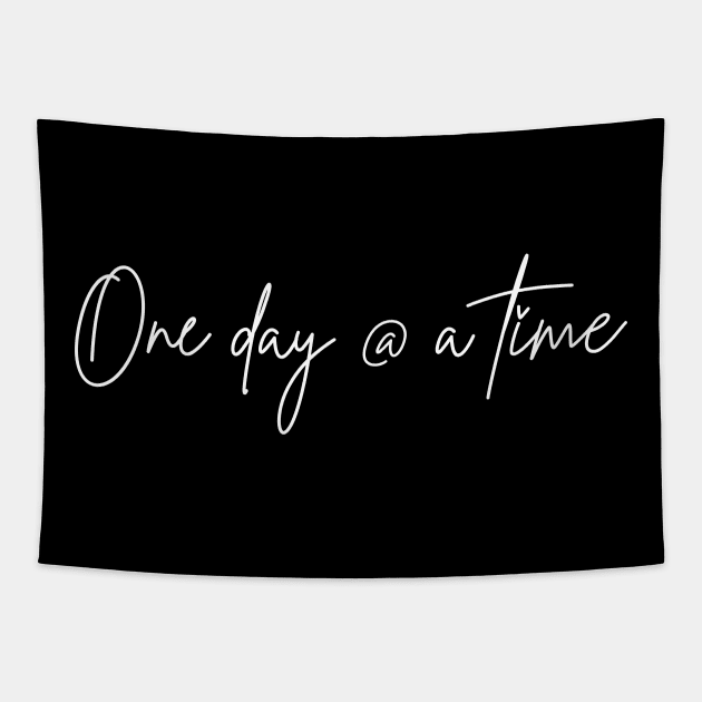 One Day At A Time  in Script Tapestry by SOS@ddicted