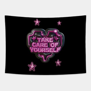 Take Care Of Yourslef Cute Tapestry