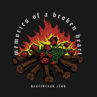 memories of a broken heart T-Shirt