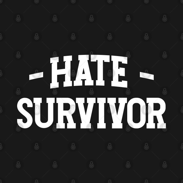 Hate Survivor v3 by Emma