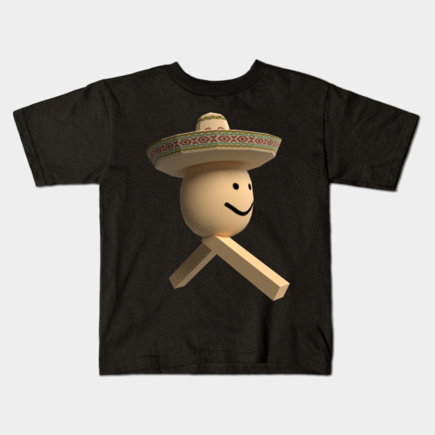 Poco Loco Roblox Meme Egg With Legs Roblox Kids T Shirt Teepublic - roblox sombrero