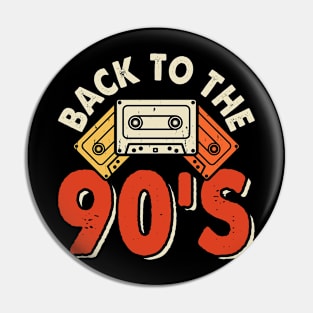 Back To The 90' T shirt For Women Pin