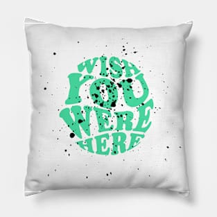 Wish quote Pillow