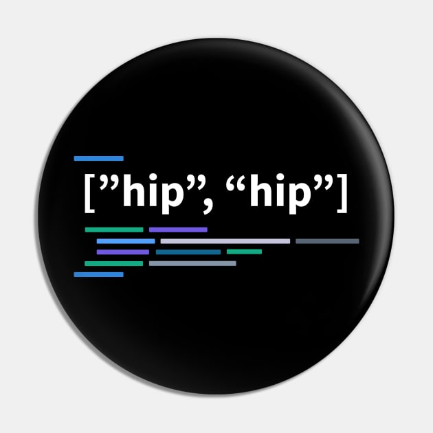 Developer Hip Hip Array (Hooray) Pin by thedevtee