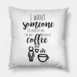 Coffe And Me = Real Love Pillow