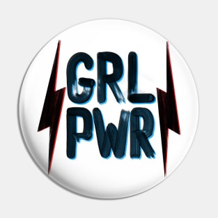 Girl Power. GRL PWR Pin