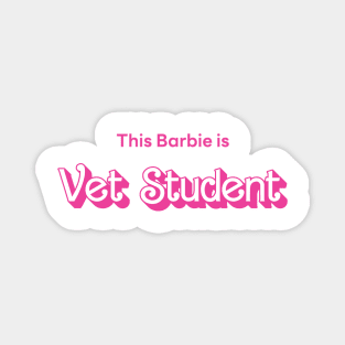 This Barbie is Vet Student Magnet