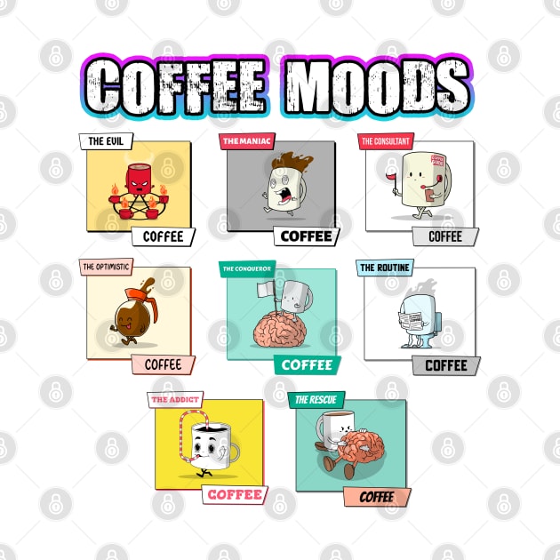 Coffee Addicts Moods Cartoon by Shawnsonart