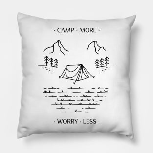 camp more worry less Pillow